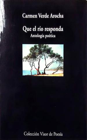 Que el río responda